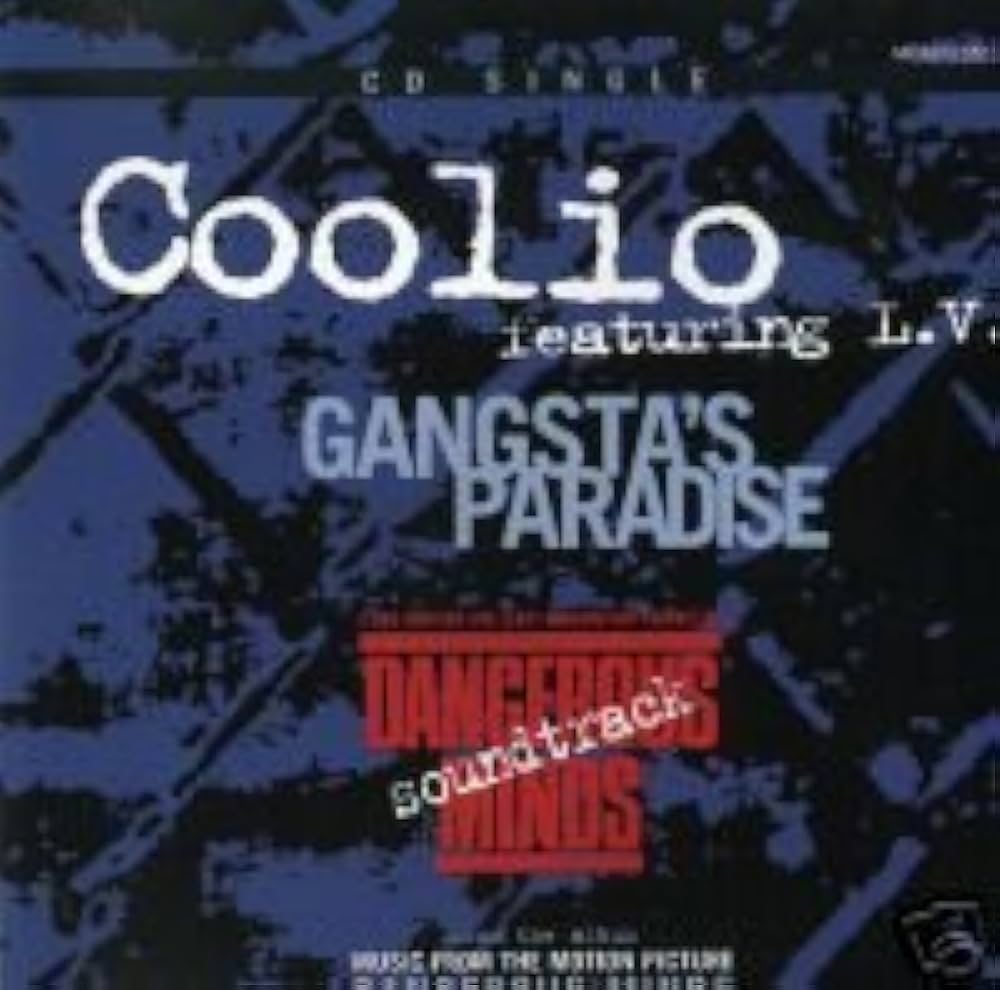 	Gangsta's Paradise - Coolio featuring L.V.	